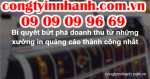 Bí quyết bứt phá doanh thu từ những xưởng in quảng cáo thành công nhất